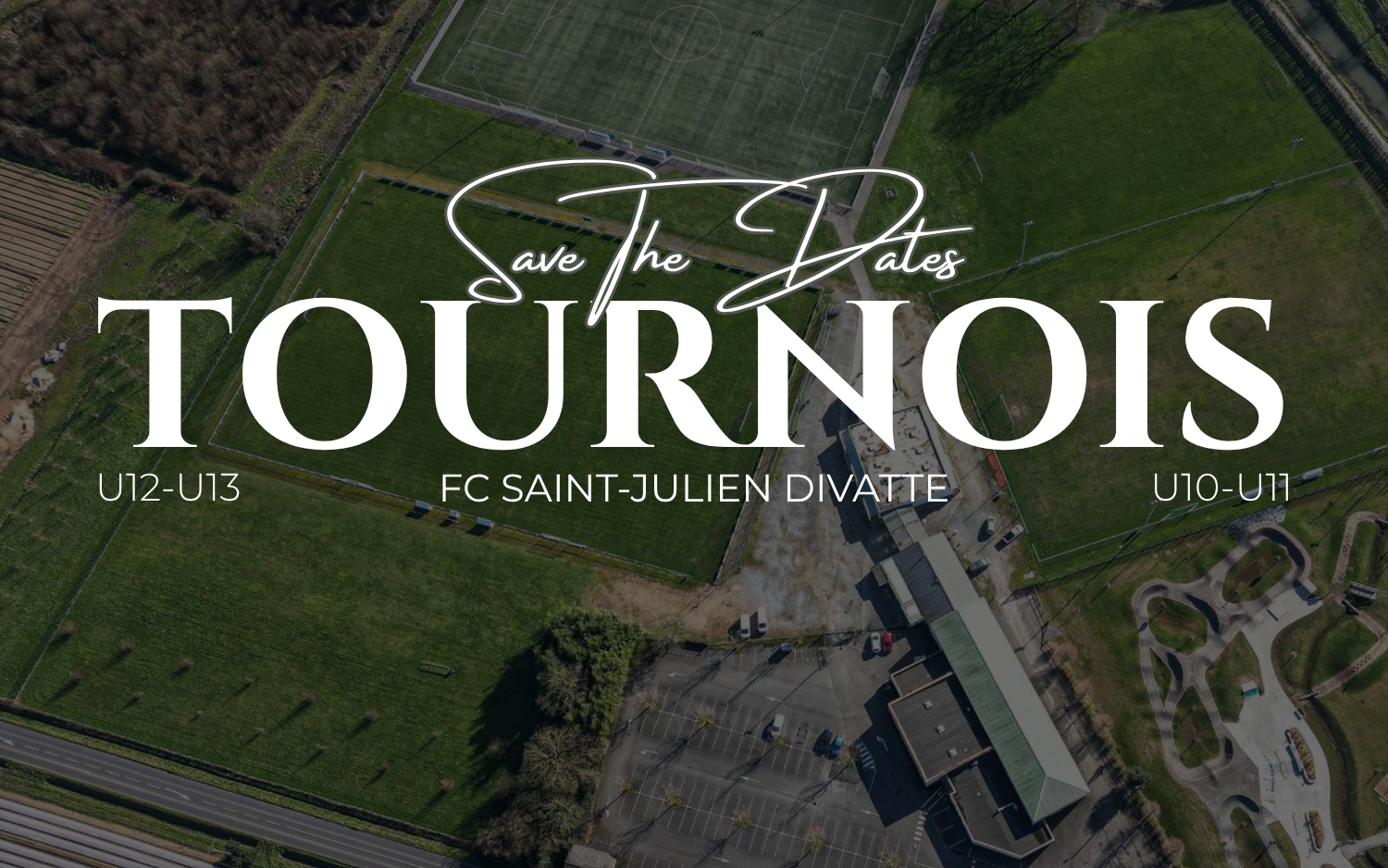 Les tournois jeunes du FC Saint-Julien Divatte approchent !